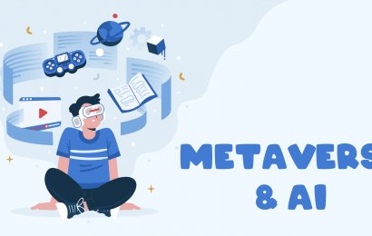 Metaverse and AI – Combining the Real World with The Virtual World