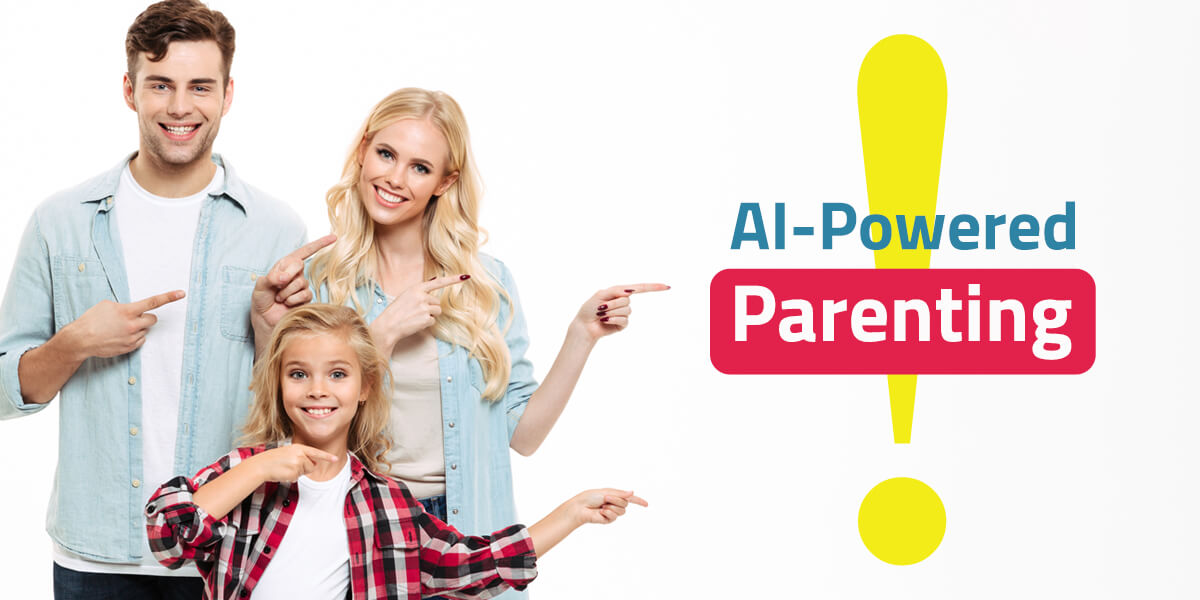 AI for Parents - How does AI help parents Take Care of Their Child?