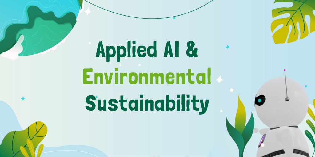 AI For Environmental Sustainability - Addressing The Environmental ...