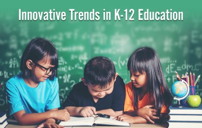 K-12 Education Trends